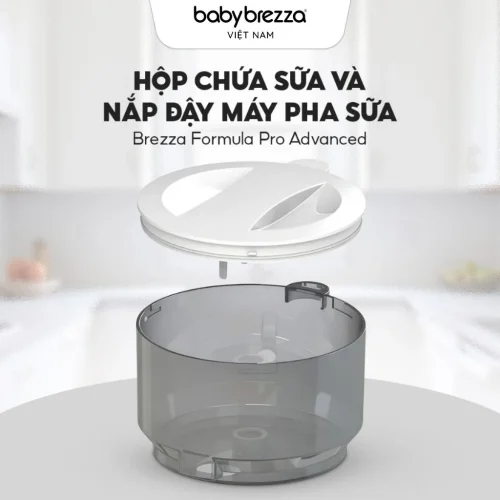 Hộp chứa sữa và Nắp đậy Máy Pha Sữa Baby Brezza