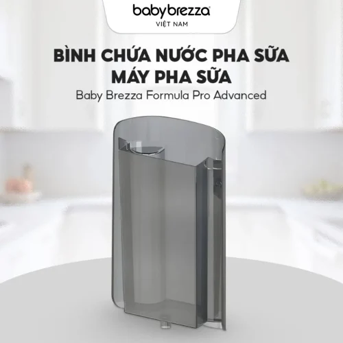 Bình chứa nước pha sữa Máy Pha Sữa Baby Brezza
