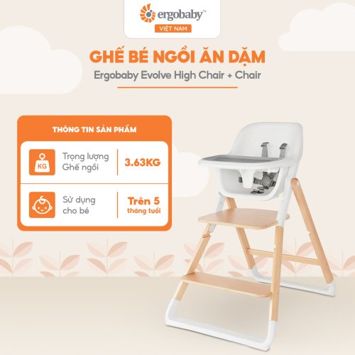 Ghế bé ngồi ăn dặm Ergobaby Evolve High Chair + Chair