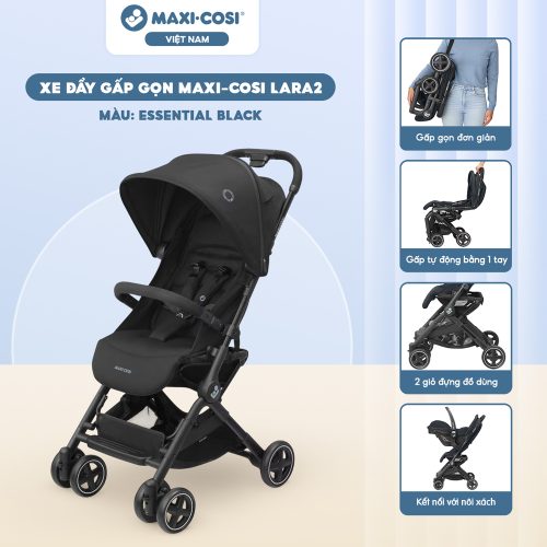 Xe đẩy gấp gọn Maxi Cosi Lara2 Essential Black