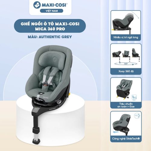 Ghế ngồi ô tô Maxi-Cosi Mica 360 Pro (từ 0 - 4 tuổi), Authentic Grey