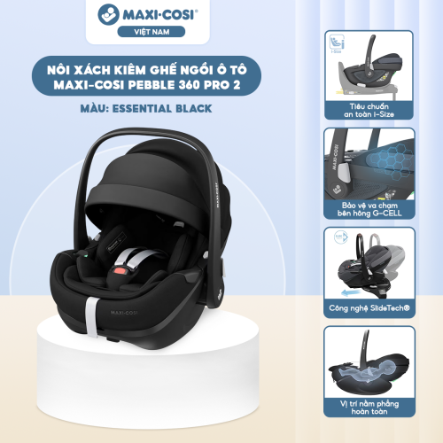Nôi xách kiêm ghế ngồi ô tô Maxi-Cosi Pebble 360 Pro 2 (từ 0 -18 tháng), Essential Black