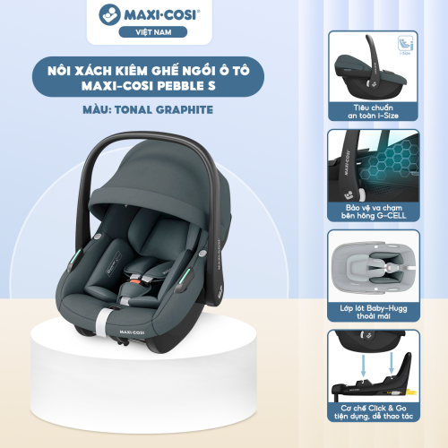 Nôi xách kiêm ghế ngồi ô tô Maxi-Cosi Pebble S (0-15 tháng), Tonal Graphite