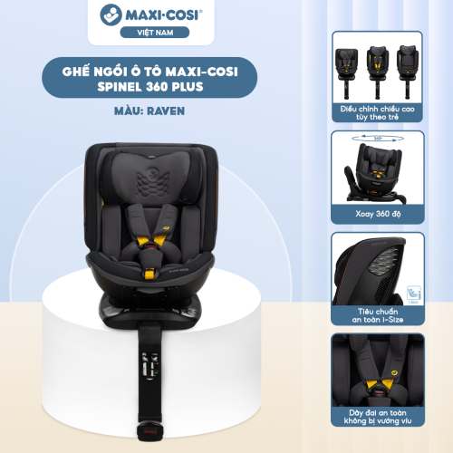 Ghế ngồi ô tô Maxi Cosi Spinel 360 Plus (0 - 12 tuổi), Raven